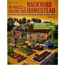 40 Projects for Building Your Backyard Homestead – Buy Online at AbmarketX