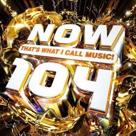 Now 104″ Audio CD – (Various Artists – Import Edition) – Buy Online at AbmarketX