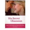 His Secret Obsession – Buy Online at AbmarketX