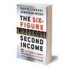 The Six-Figure Second Income – Hardcover – Buy Online at AbmarketX