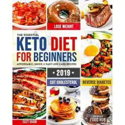 The Essential Keto Diet for Beginners – 2019 Paperback – Buy Online at AbmarketX