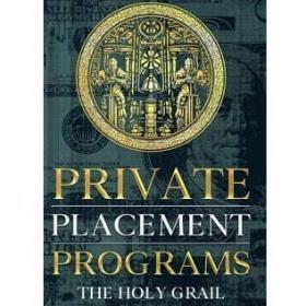 Private Placement Programs: The Holy Grail – Hardcover – Buy Online at AbmarketX