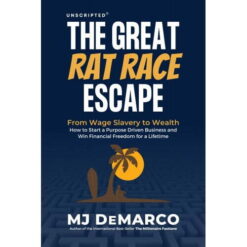 Unscripted: The Great Rat‑Race Escape – Buy Online at AbmarketX