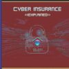 Cyber Insurance: Explained – A Simple, Joyful Guide – Buy Online at AbmarketX