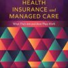 Health Insurance and Managed Care – Explained – Buy Online at AbmarketX