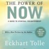 The Power of Now: A Guide to Spiritual Enlightenment – Buy Online at AbmarketX
