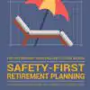 Safety‑First Retirement Planning – Retirement Researcher Guide – Buy Online at AbmarketX